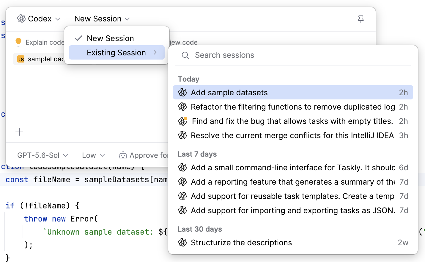 New Session menu with Existing Session expanded, showing a Search sessions list of recent sessions grouped under Last 7 days for selection. New Session menu with Existing Session expanded, showing a Search sessions list of recent sessions grouped under Last 7 days for selection.