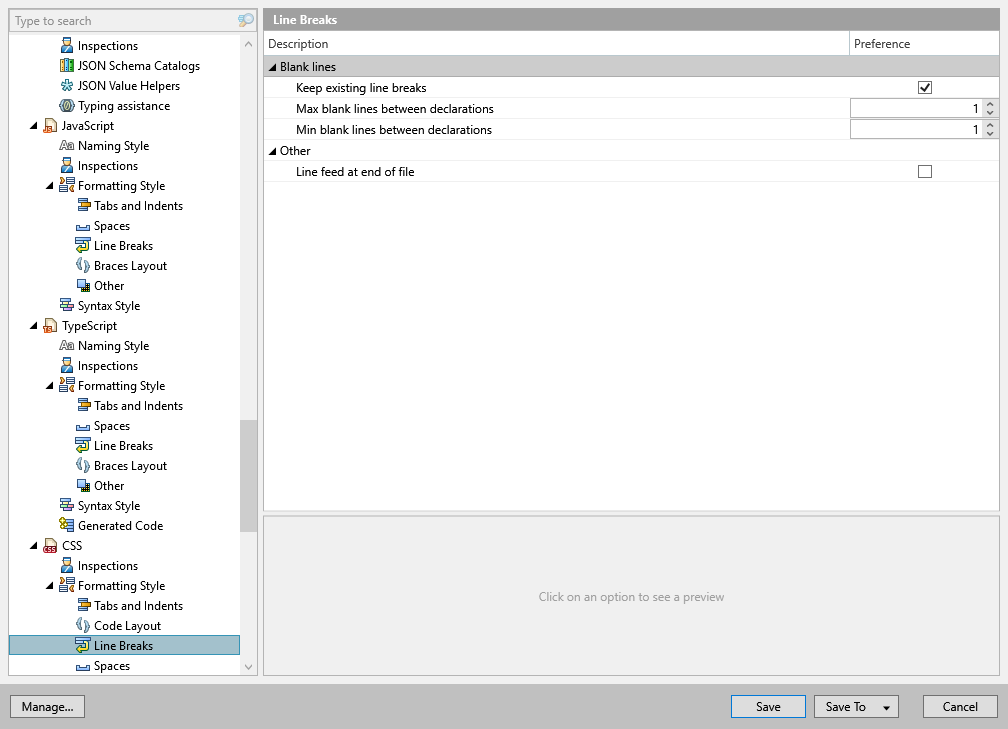 ReSharper options: Code Editing | CSS | Formatting Style | Line Breaks ReSharper options: Code Editing | CSS | Formatting Style | Line Breaks