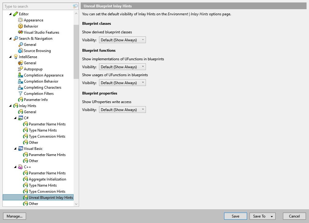 ReSharper options: Environment | Inlay Hints | C++ | Unreal Blueprint Hints ReSharper options: Environment | Inlay Hints | C++ | Unreal Blueprint Hints