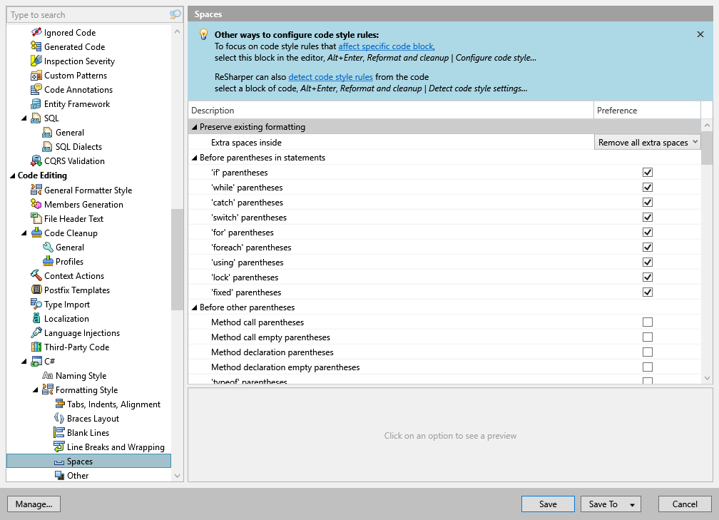 ReSharper options: Code Editing | C# | Formatting Style | Spaces