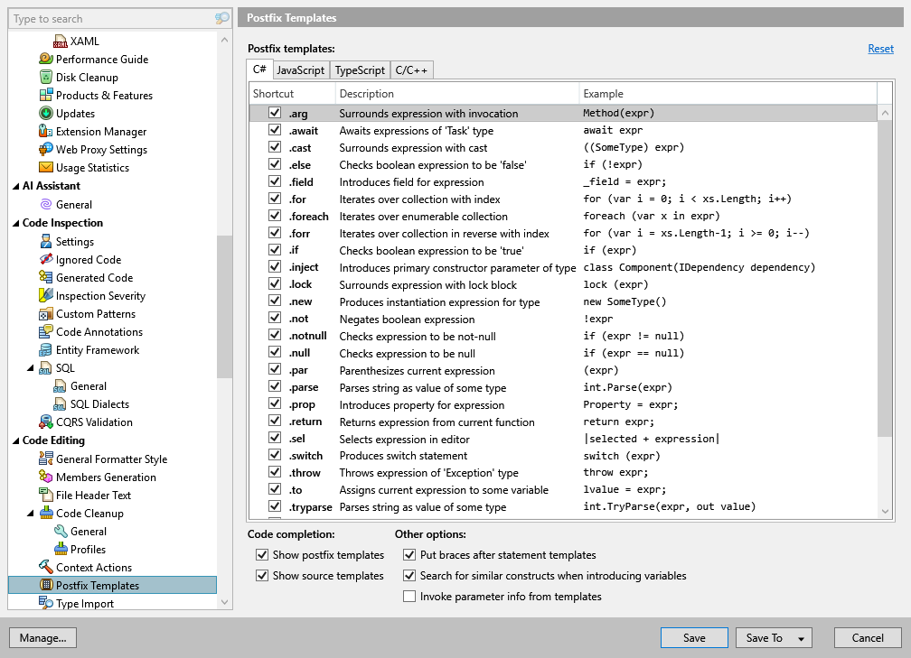 ReSharper options: Code Editing | Postfix Templates
