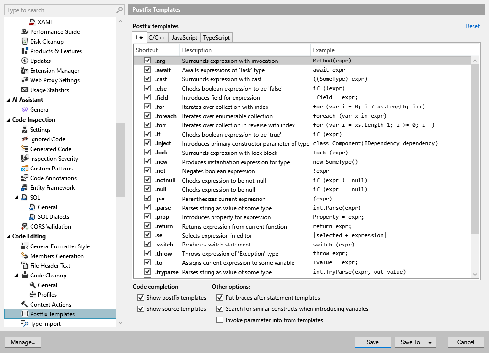 ReSharper options: Code Editing | Postfix Templates ReSharper options: Code Editing | Postfix Templates