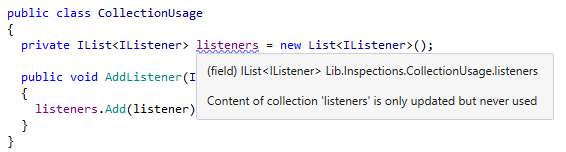 ReSharper for Visual Studio Code warns you that a collection is never read.