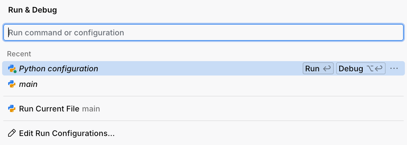 After you click a Run button in the gutter, a menu with run/debug options appears