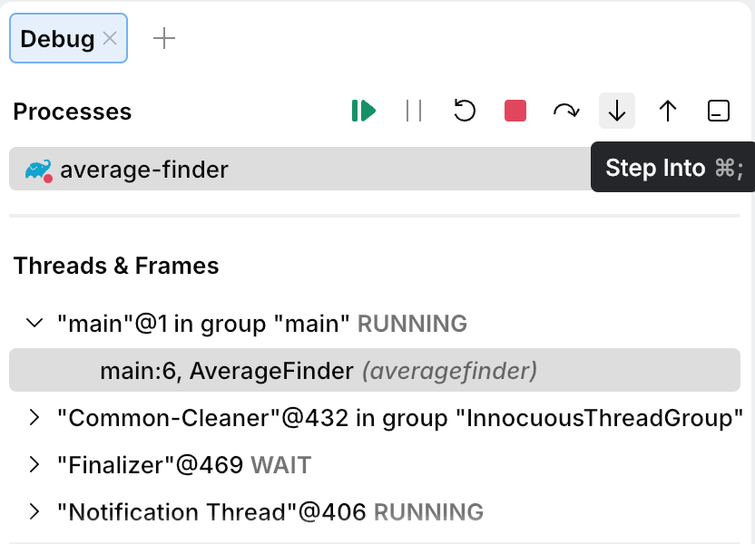 Step into button located in the top part of the Debug tool