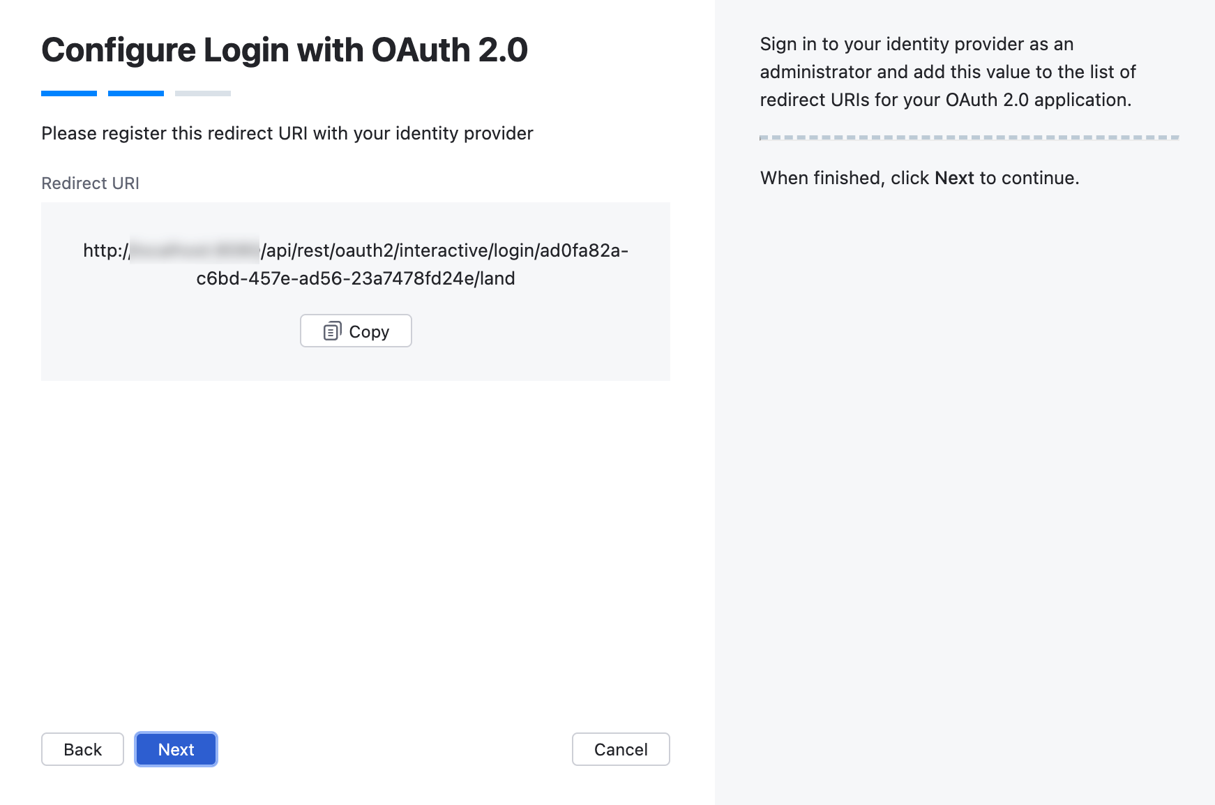 Wizard step with the OAuth 2.0 redirect URI. Wizard step with the OAuth 2.0 redirect URI.