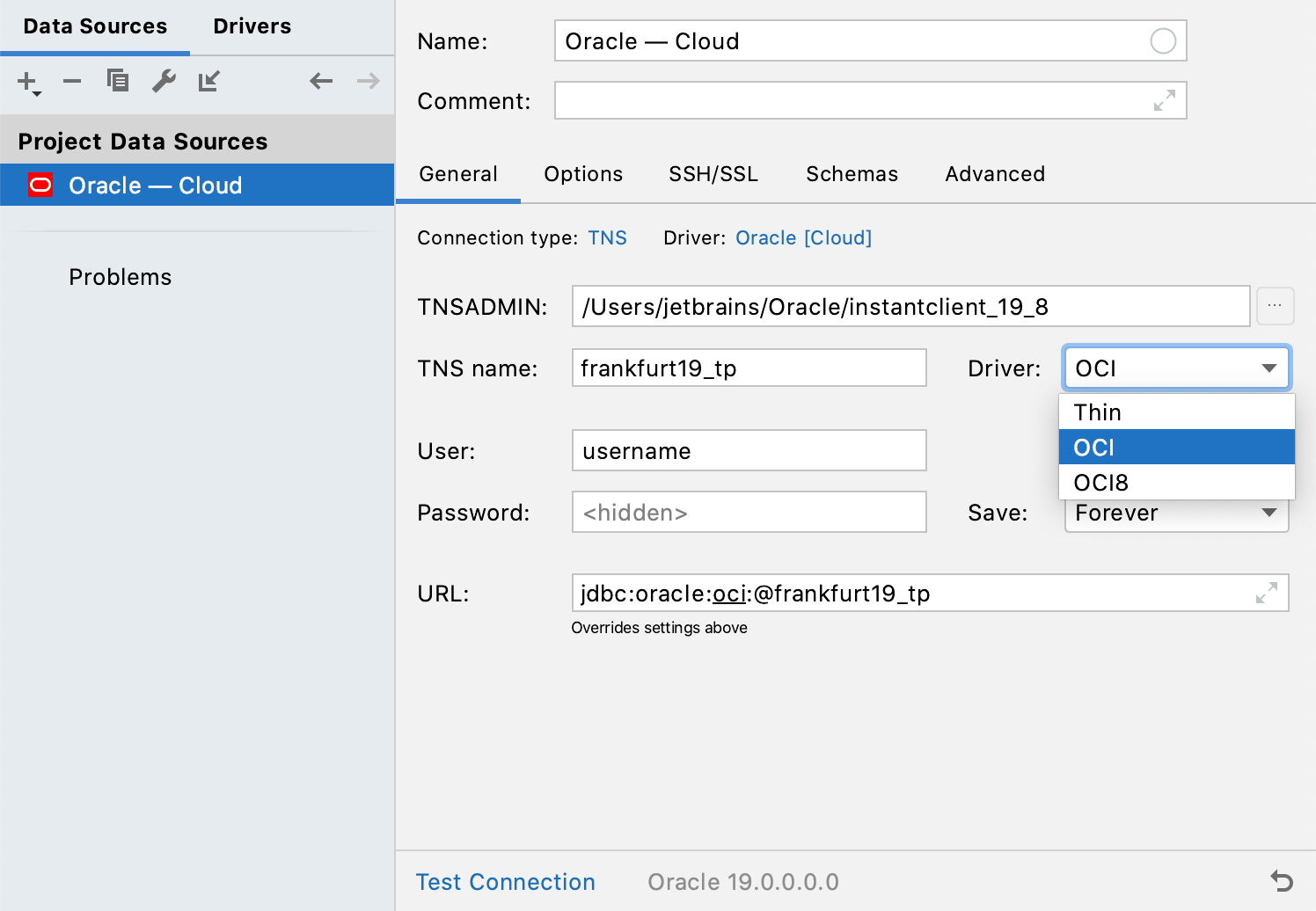 Select the OCI driver Select the OCI driver