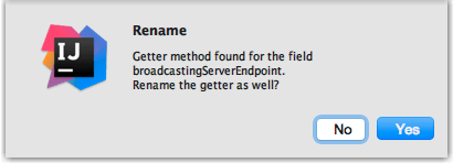 Do you want to rename the getter? Do you want to rename the getter?