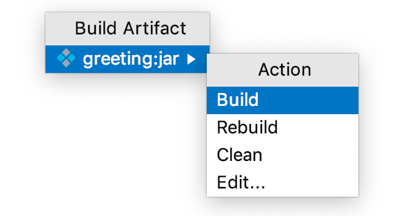 The Build option in the Build Artifact menu The Build option in the Build Artifact menu