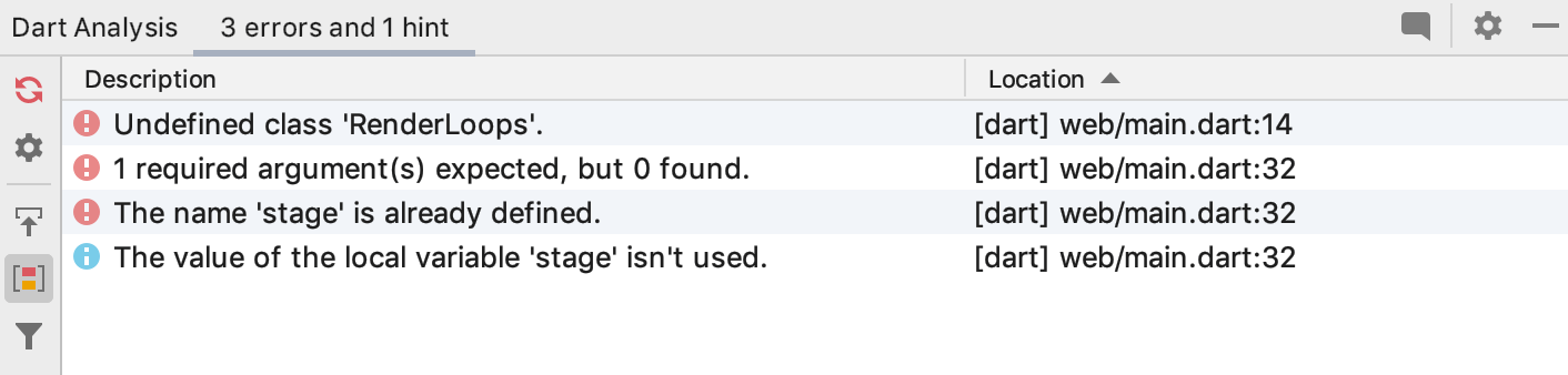 Dart Analysis tool window: Messages pane Dart Analysis tool window: Messages pane