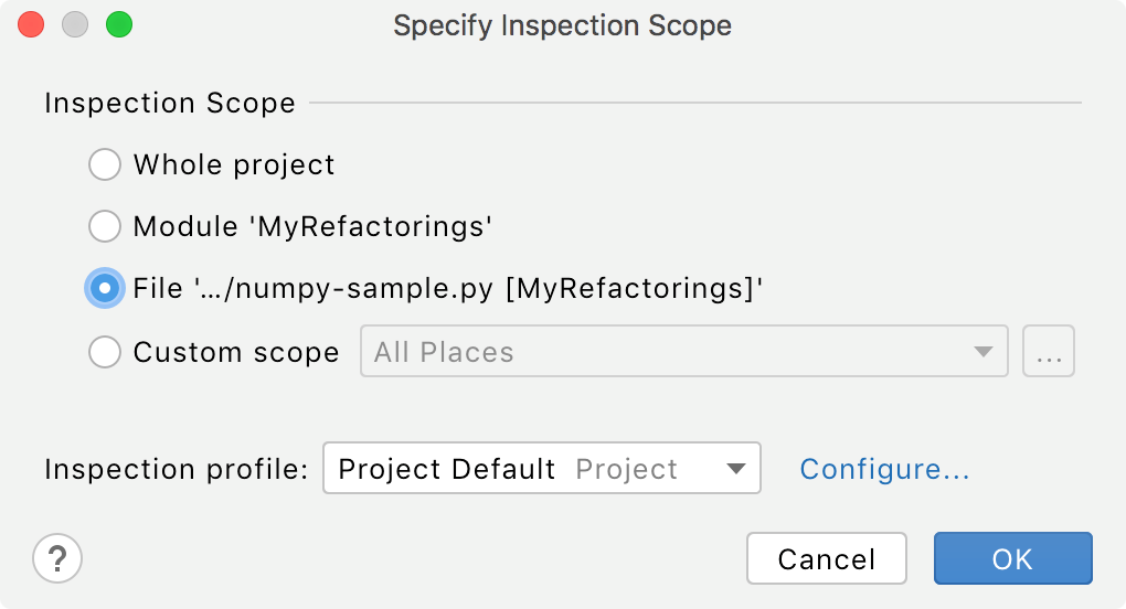 The Specify Inspection Scope dialog The Specify Inspection Scope dialog