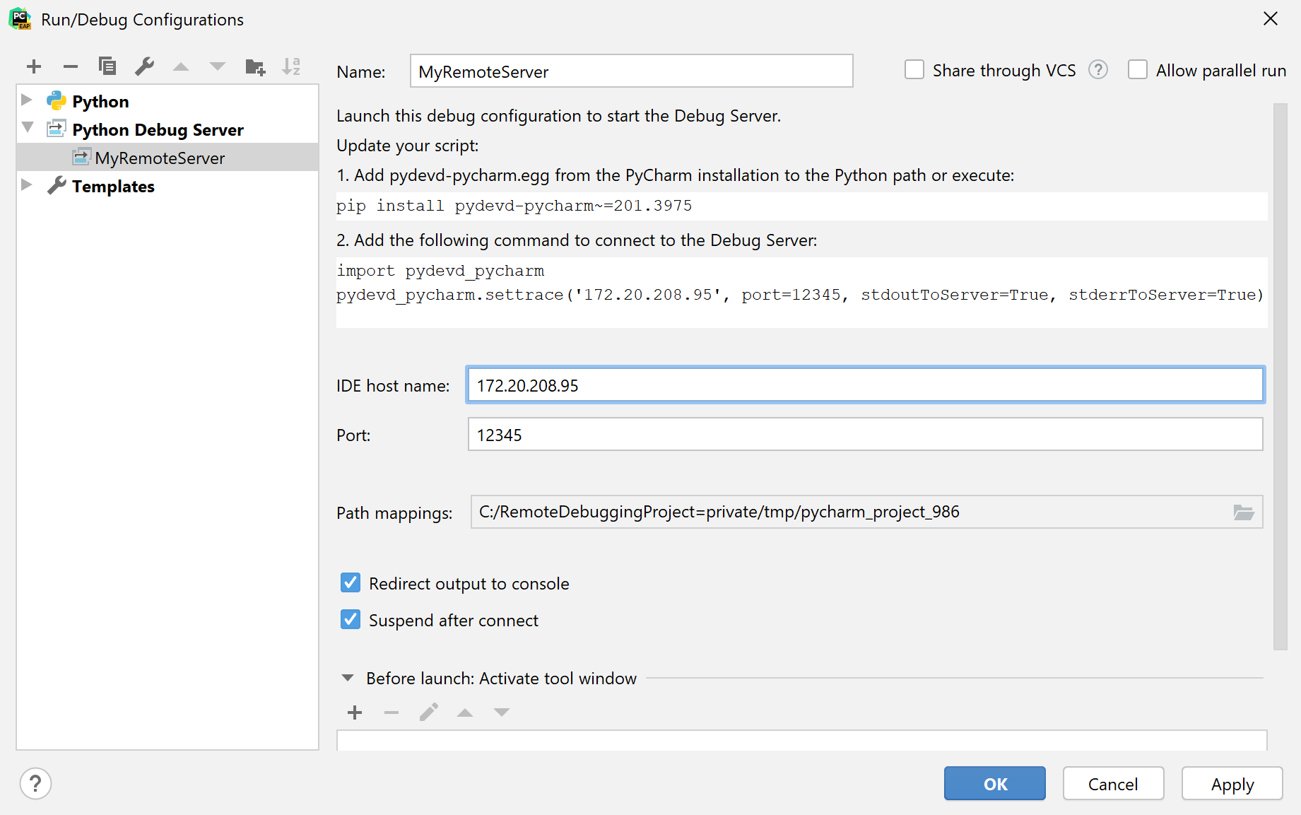 Adding a Python remote debug configuration Adding a Python remote debug configuration