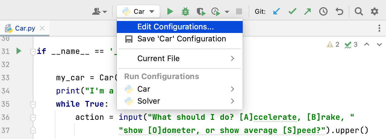 Select Run/Debug Configuration Select Run/Debug Configuration