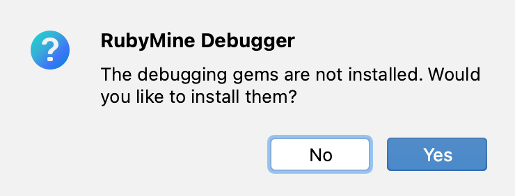 Install the debugging gems Install the debugging gems