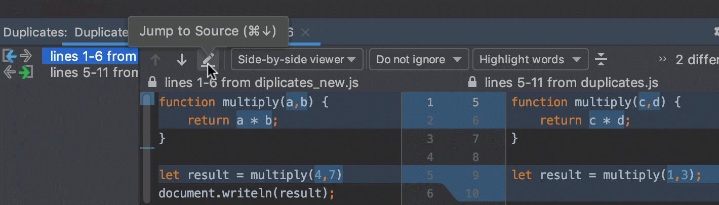 Duplicates tool window Duplicates tool window
