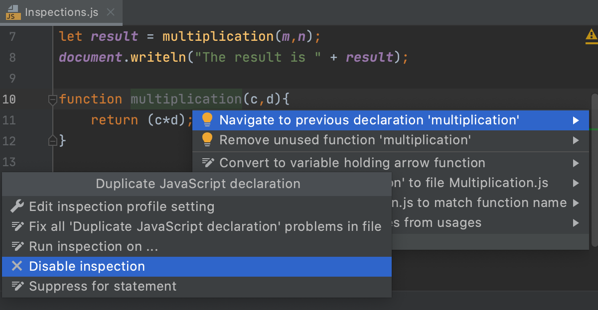 Disabling the inspection Disabling the inspection