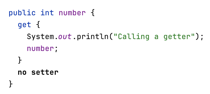 Property with an explicit getter Property with an explicit getter