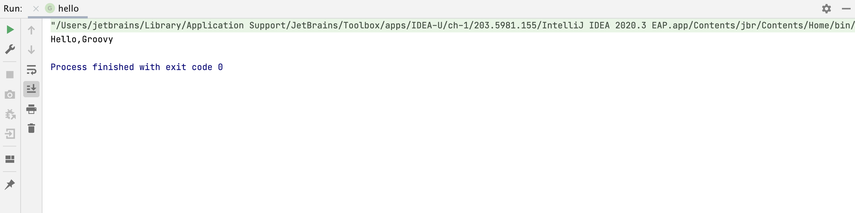 运行工具窗口：Hello, Groovy!