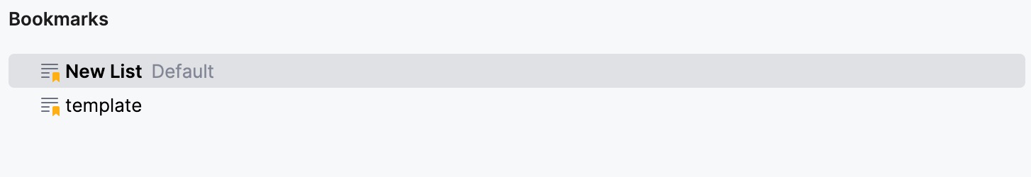 Default list in the Bookmarks tool window Default list in the Bookmarks tool window