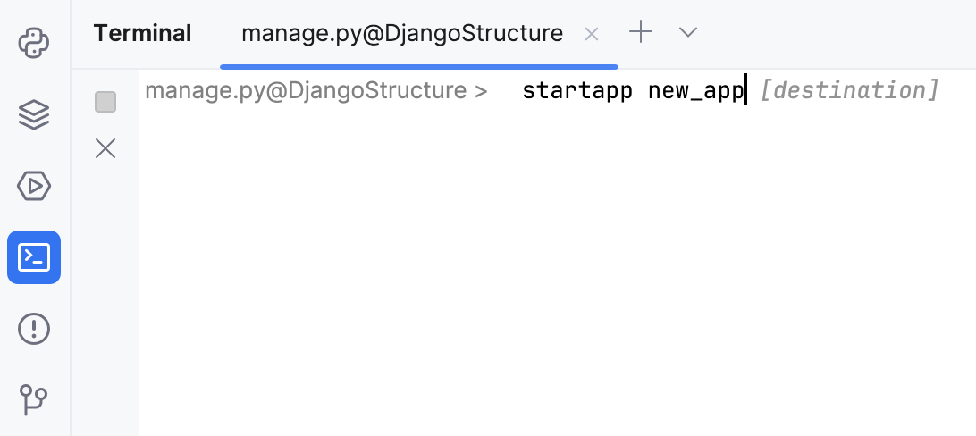 Specifying the app name in the manage.py console Specifying the app name in the manage.py console