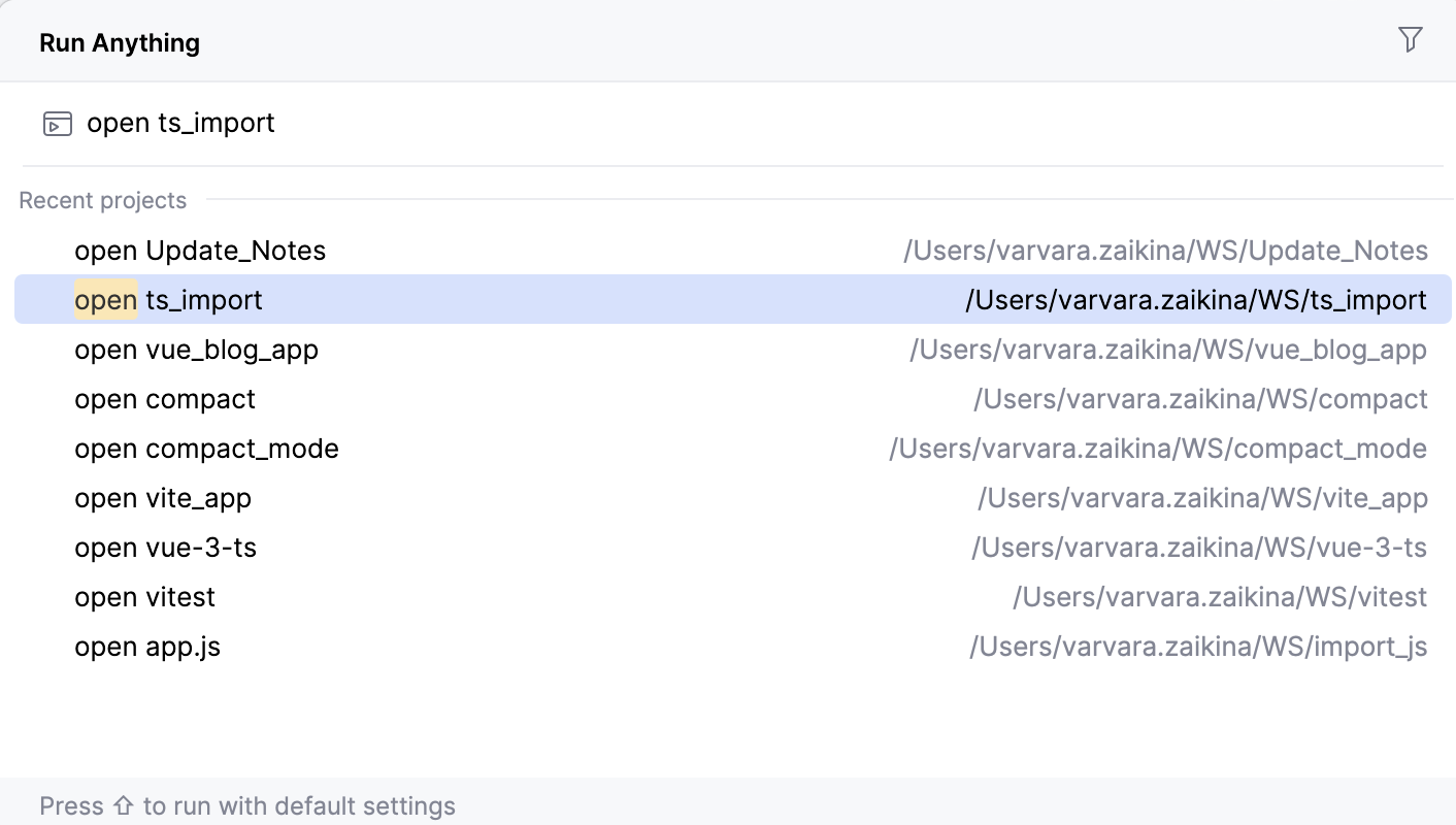 从 Run Anything 弹窗打开最近的项目