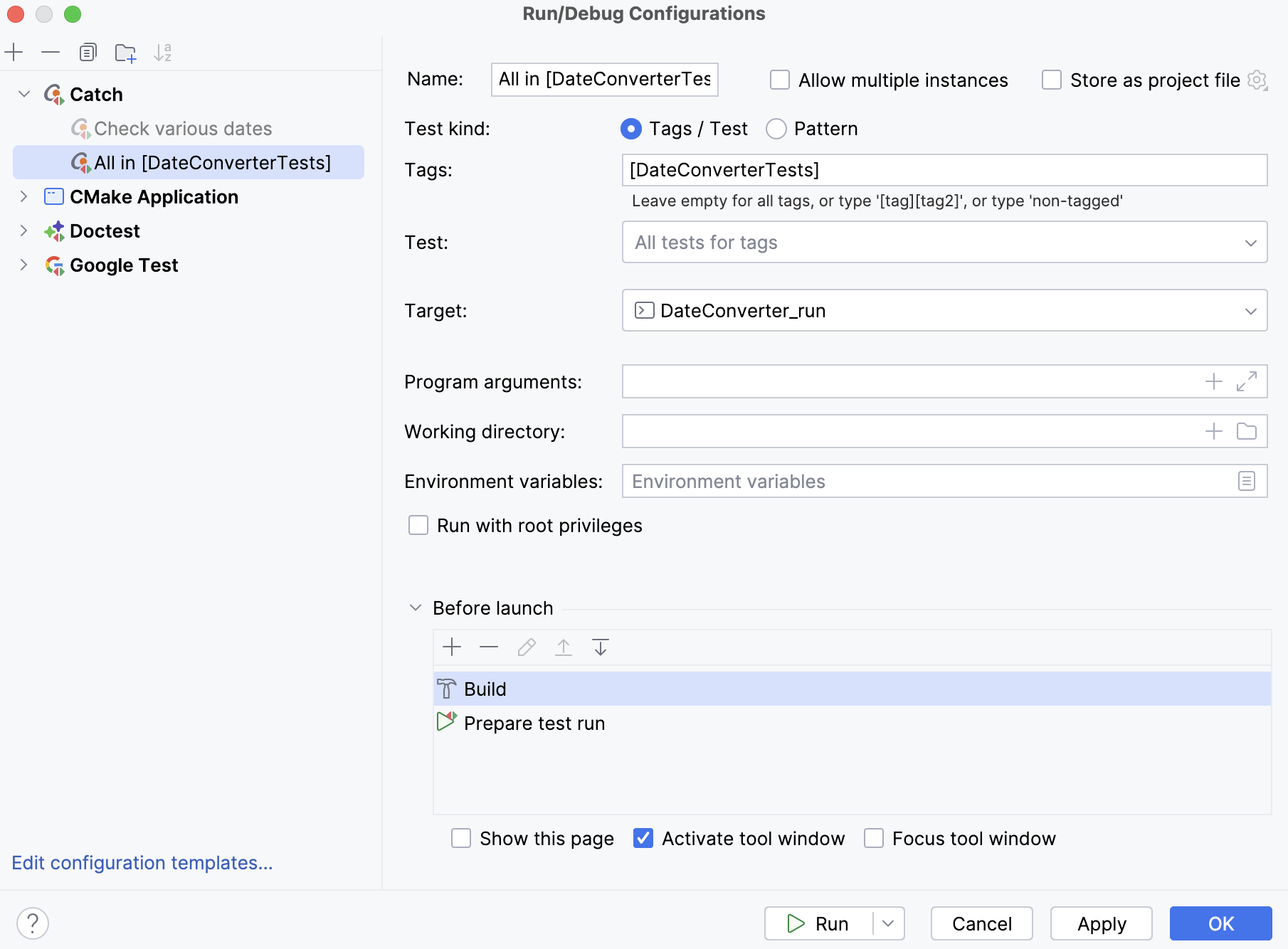 Catch run/debug configuration Catch run/debug configuration