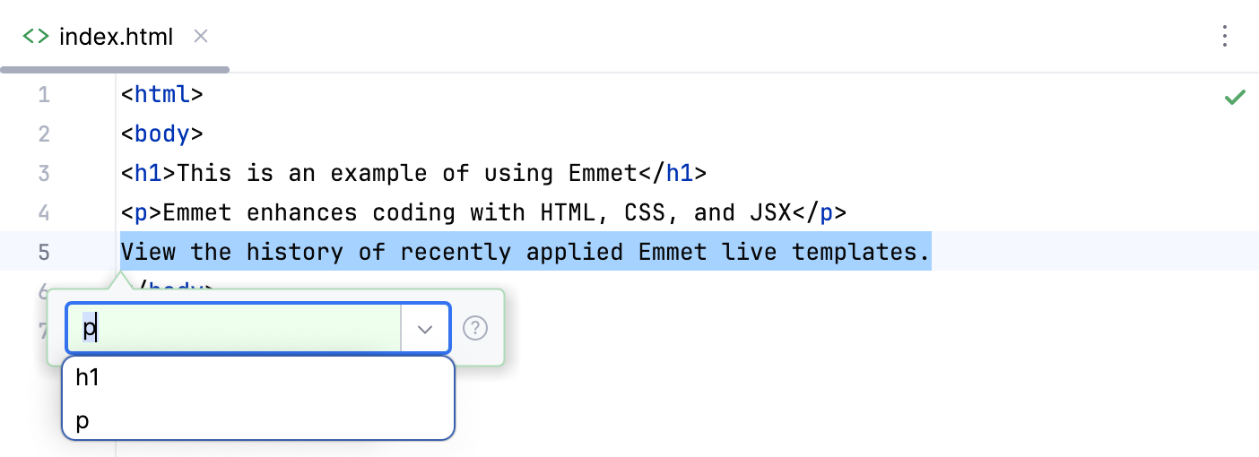 History of recently applied Emmet live templates History of recently applied Emmet live templates