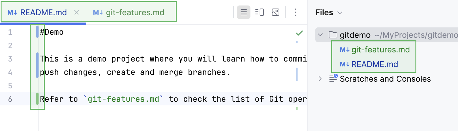Changes in Editor and Files tool window Changes in Editor and Files tool window