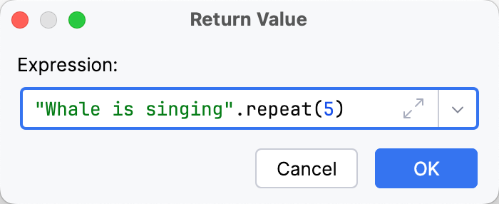 Return Value dialog Return Value dialog