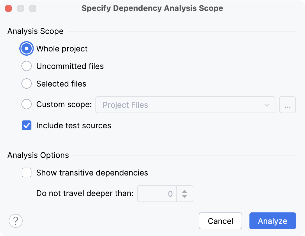 Selecting the scope of the analysis Selecting the scope of the analysis