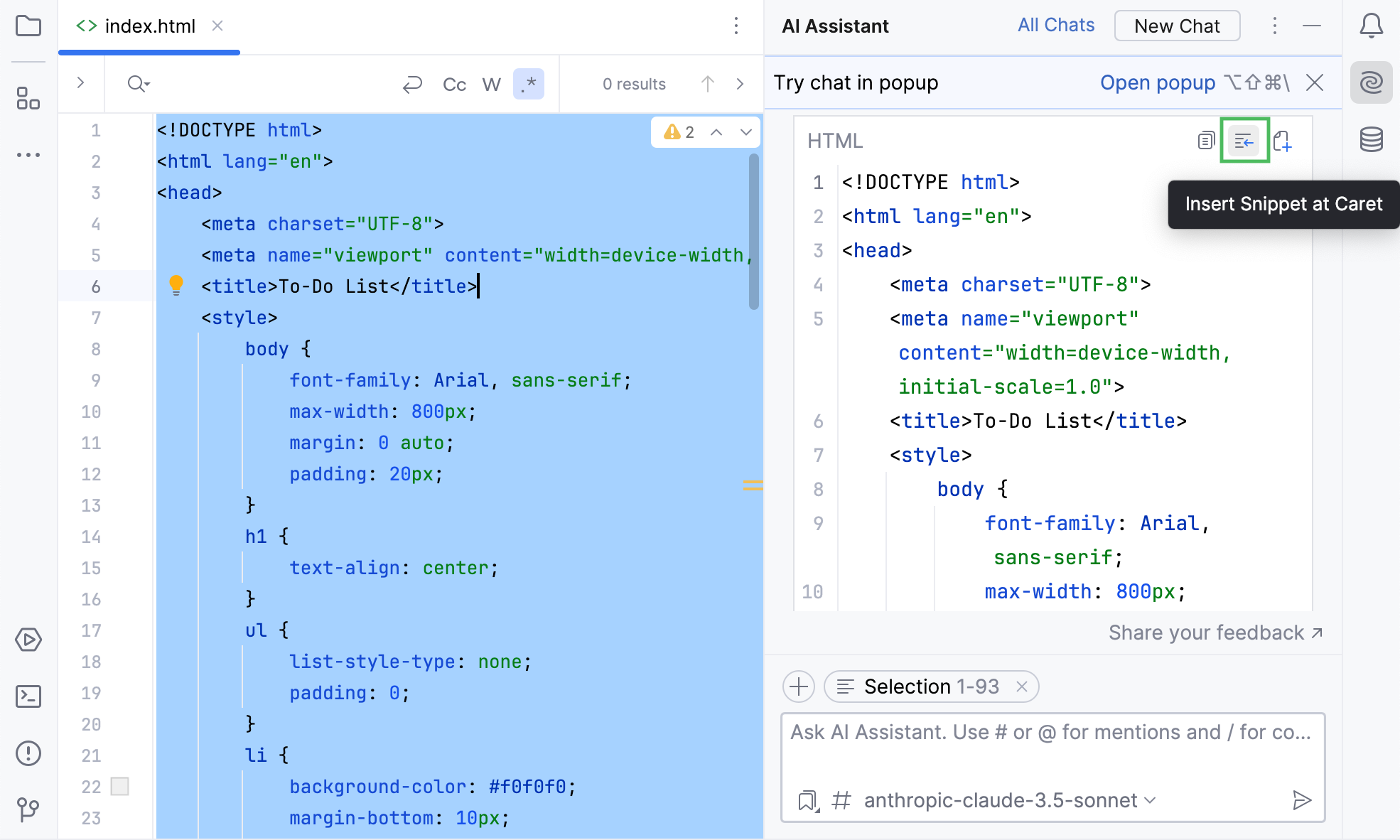 Insert Snippet at Caret Insert Snippet at Caret