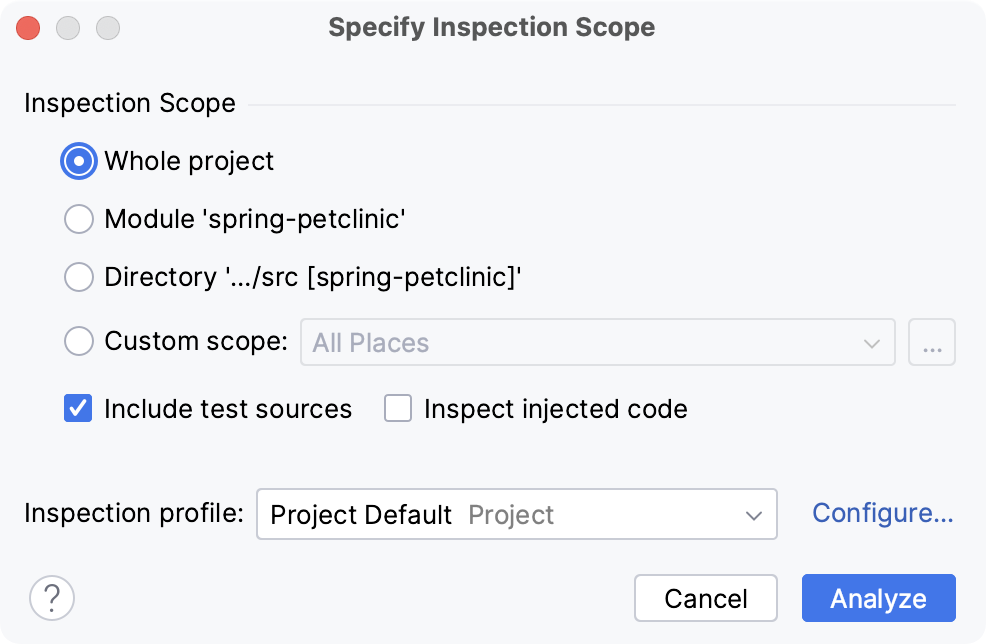The Specify Inspection Scope dialog The Specify Inspection Scope dialog
