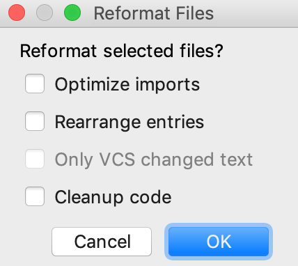 Reformat Files dialog Reformat Files dialog