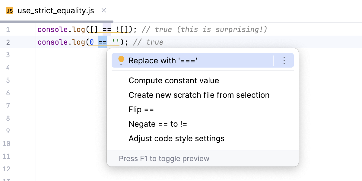 Replace loose equality with strict equality - context action Replace loose equality with strict equality - context action