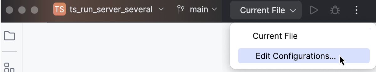打开“Edit Configurations”对话框 打开“Edit Configurations”对话框