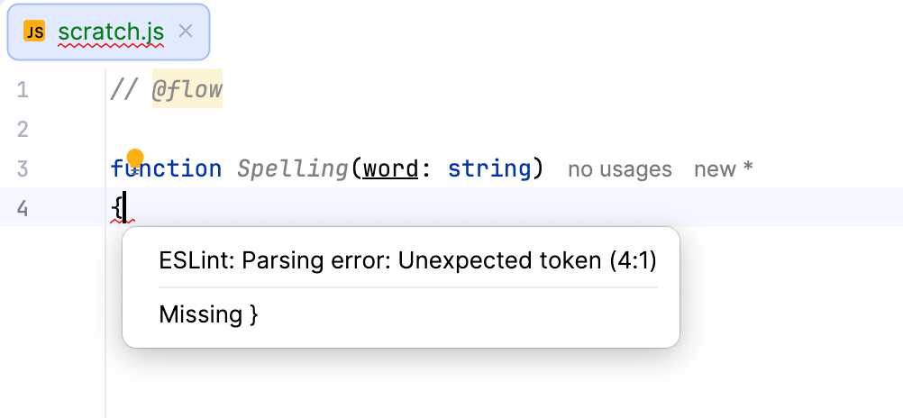 JavaScript linters: errors and warnings are highlighted, the description of a problem is shown in a tooltip. JavaScript linters: errors and warnings are highlighted, the description of a problem is shown in a tooltip.