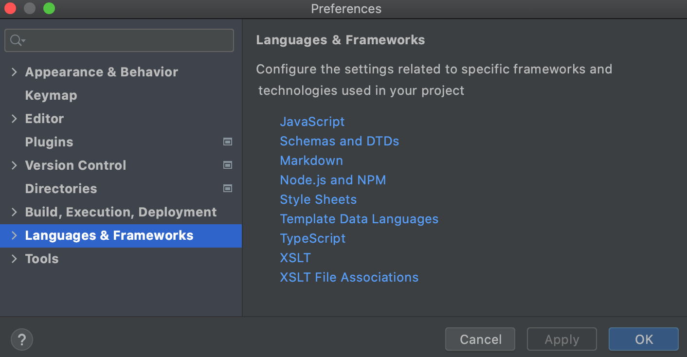 Settings: Languages and Frameworks Settings: Languages and Frameworks