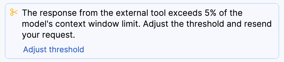 Response from the external tool exceeds the model's context window limit
