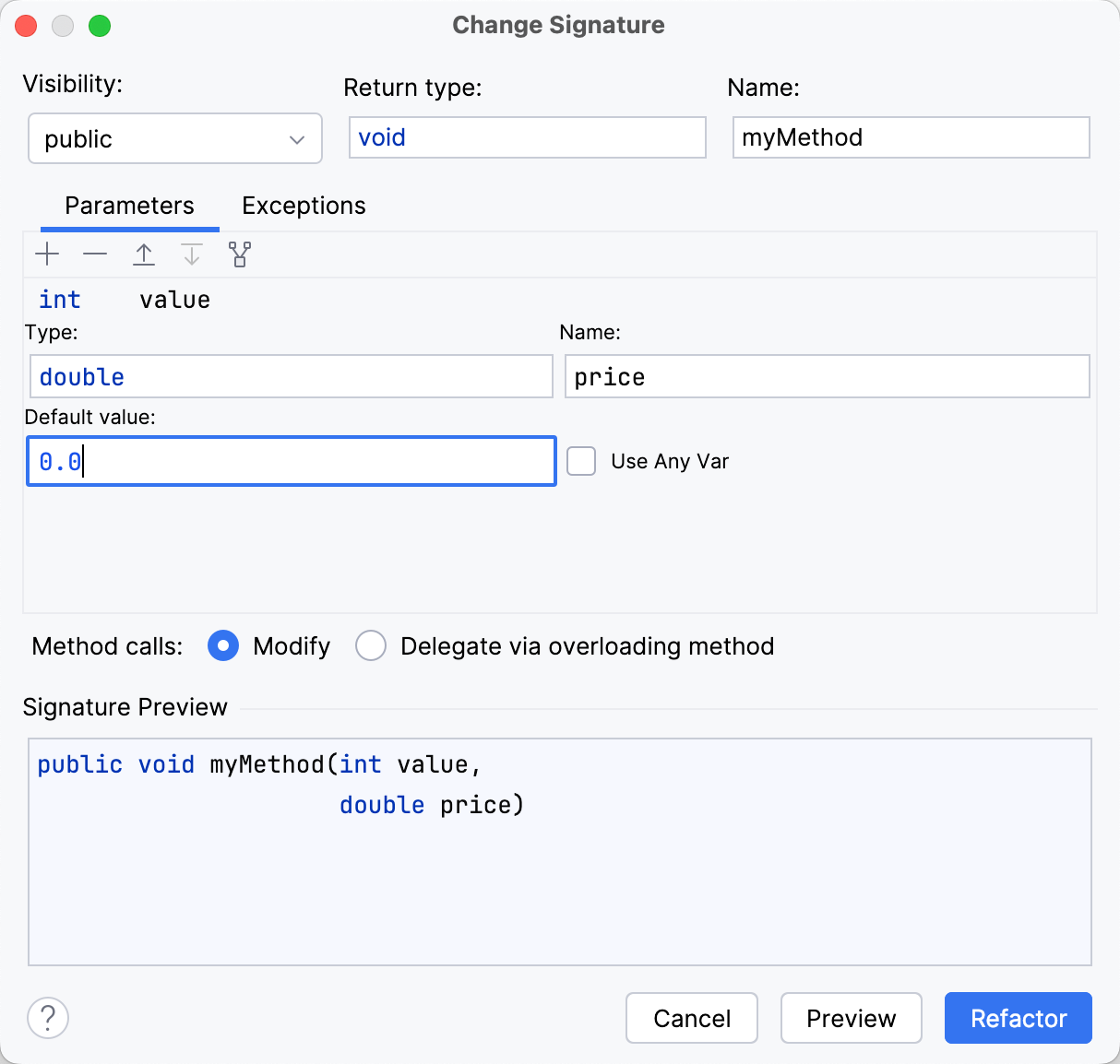 Change a method signature Change a method signature