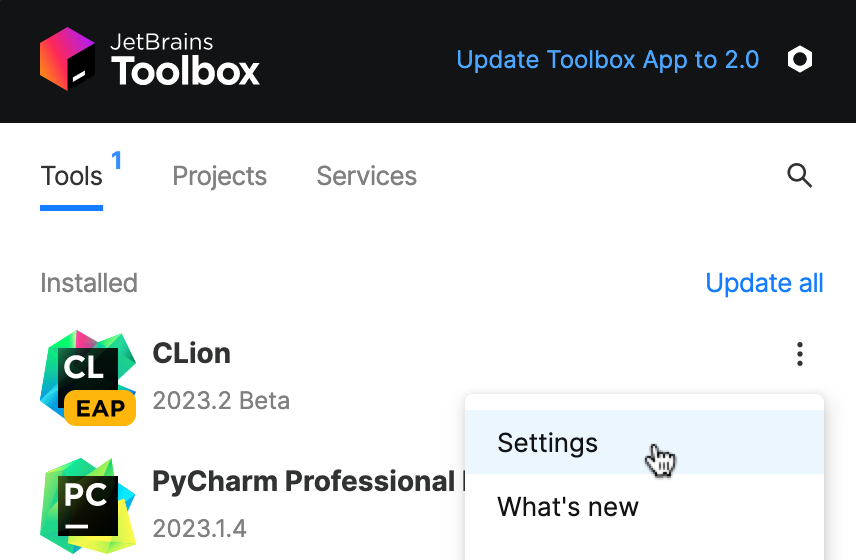 JetBrains Toolbox 中的 CLion 设置 JetBrains Toolbox 中的 CLion 设置