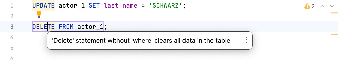 Notification when you type DELETE and UPDATE without WHERE Notification when you type DELETE and UPDATE without WHERE