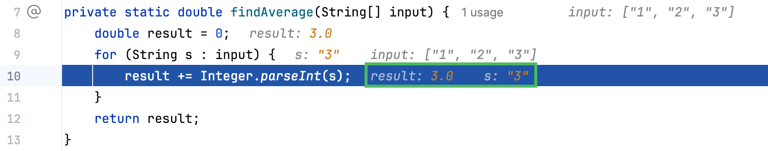 Inline debugging helps us get information about the variable values