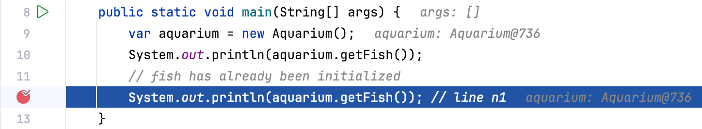The program is suspended at line n1 – the last line of the main() method The program is suspended at line n1 – the last line of the main() method