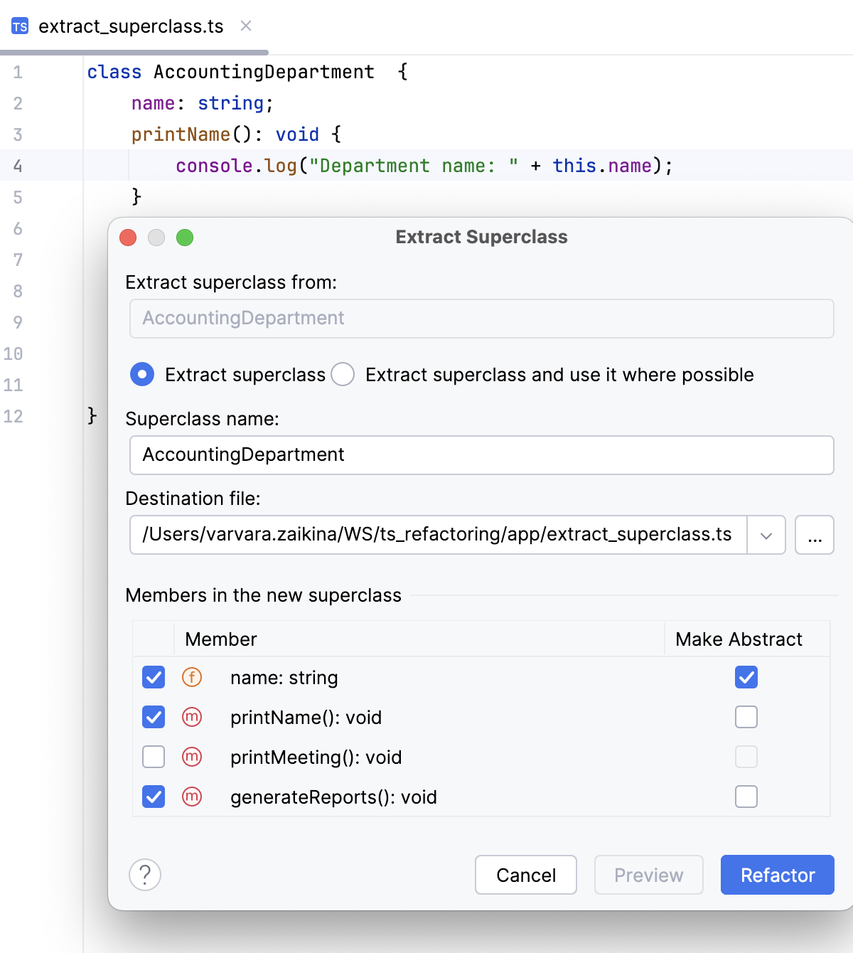 Extract superclass Extract superclass