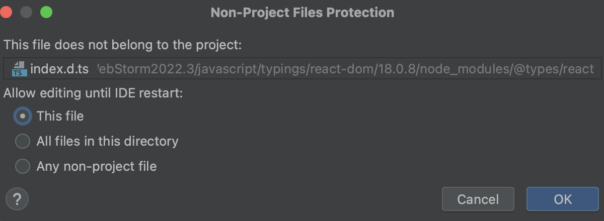 Non-Project Files Protection dialog Non-Project Files Protection dialog