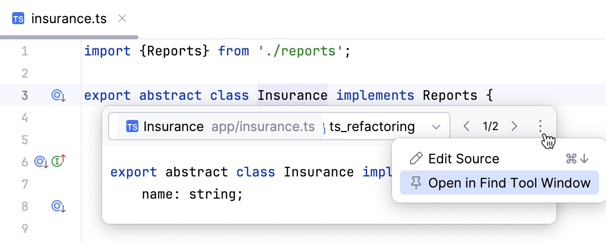 Quick definition popup: multiple usages, click More icon to open the Find tool window
