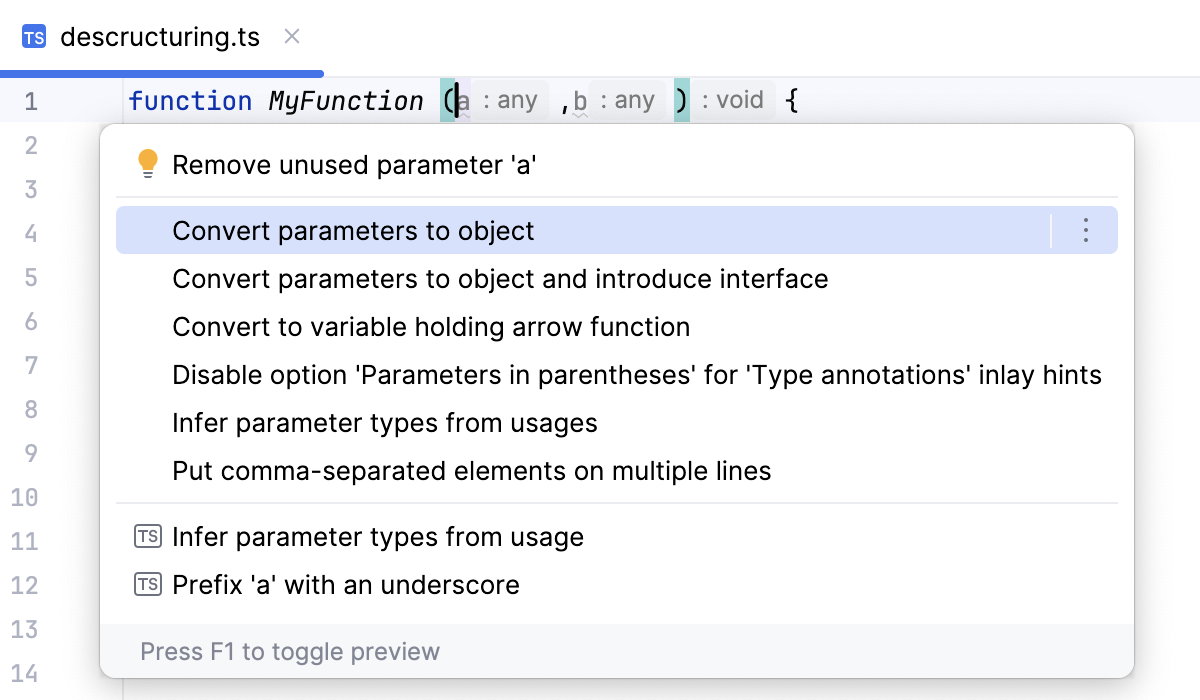 Destructuring with intention action: Convert parameters to object Destructuring with intention action: Convert parameters to object