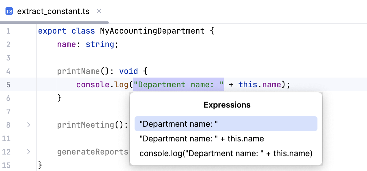 Introduce Constant: select the expression Introduce Constant: select the expression