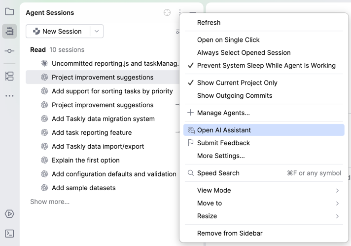 Options menu of the Agent Sessions tool window with the Open AI Assistant option selected Options menu of the Agent Sessions tool window with the Open AI Assistant option selected
