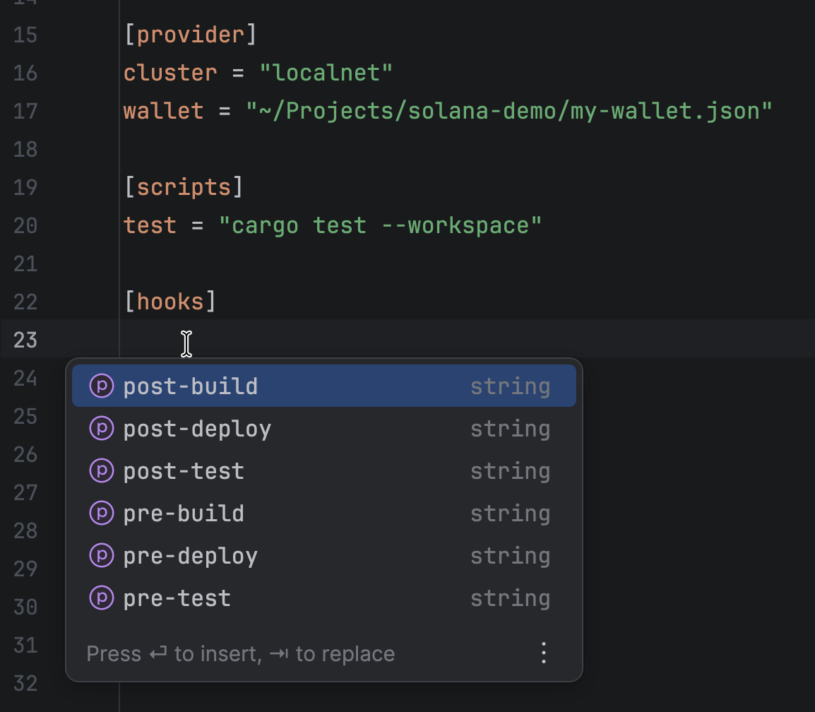 Anchor.toml completion for supported hook properties Anchor.toml completion for supported hook properties